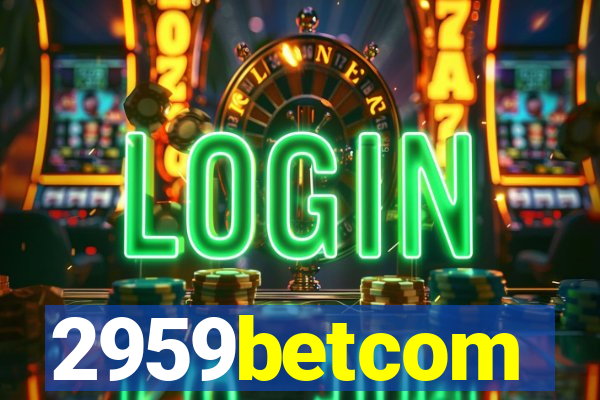 2959betcom