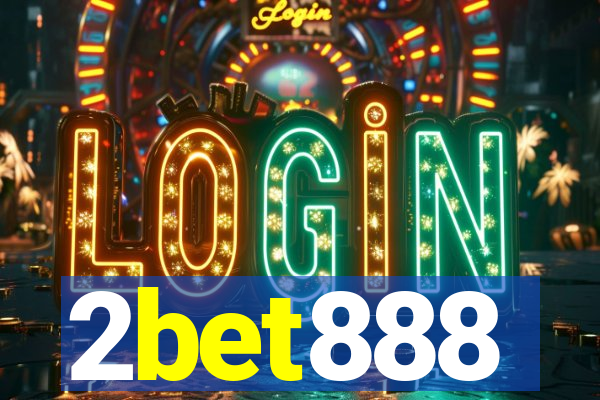 2bet888