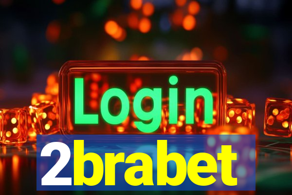 2brabet