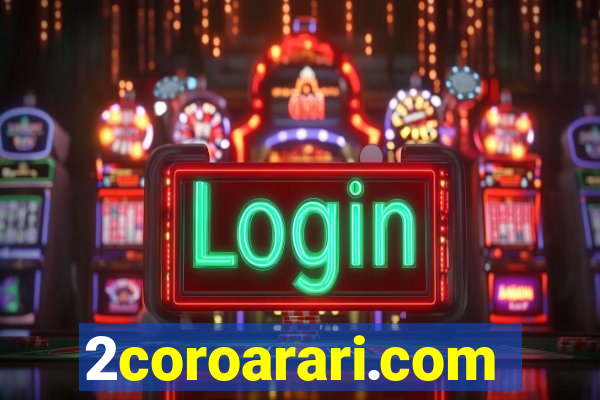 2coroarari.com
