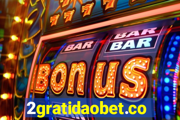 2gratidaobet.com