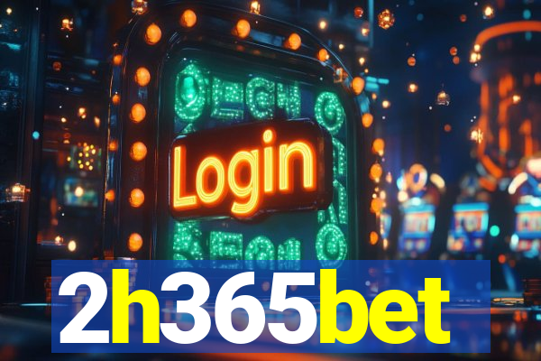 2h365bet