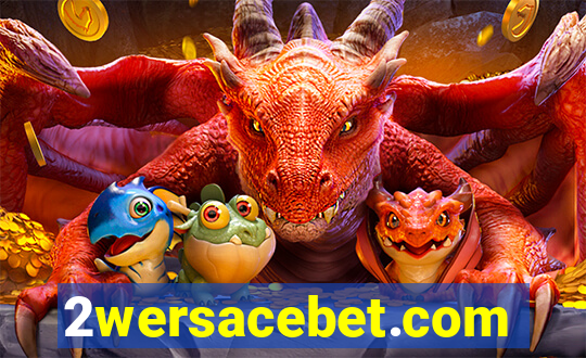 2wersacebet.com