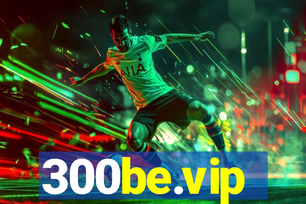 300be.vip