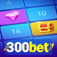 300bet