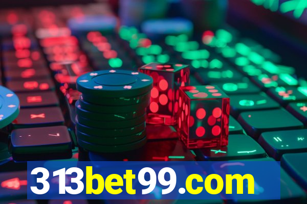 313bet99.com