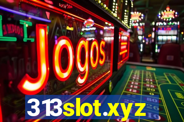 313slot.xyz