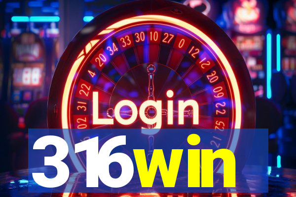 316win