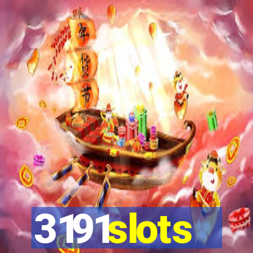 3191slots