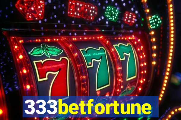 333betfortune