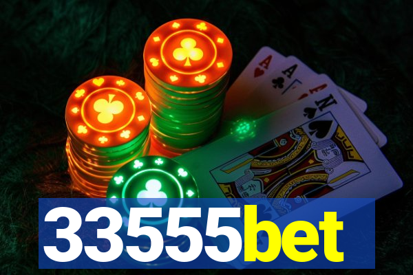 33555bet