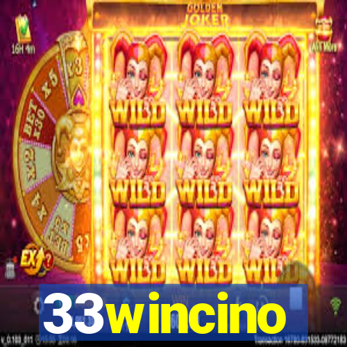 33wincino