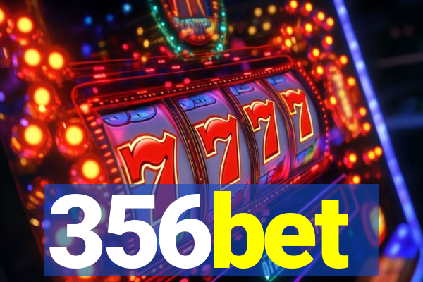 356bet