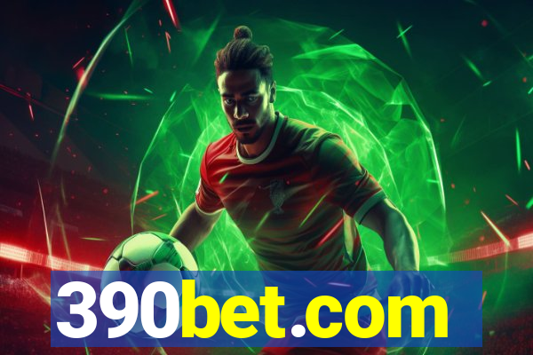 390bet.com