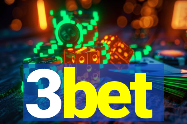3bet