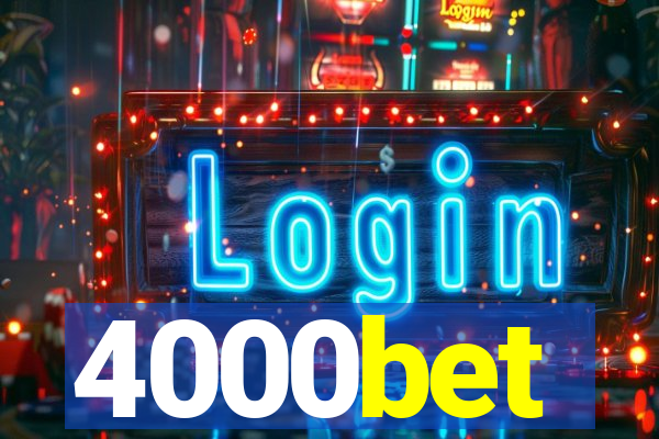 4000bet