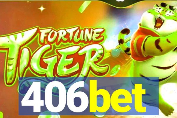 406bet