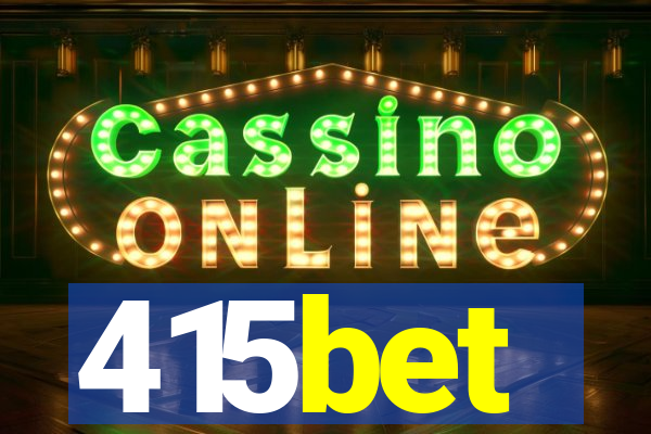 415bet