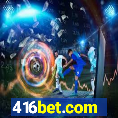 416bet.com