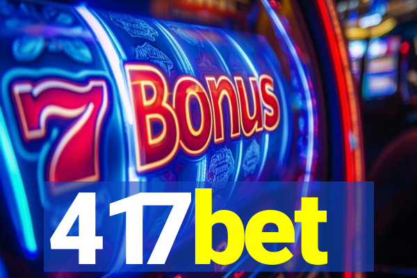 417bet