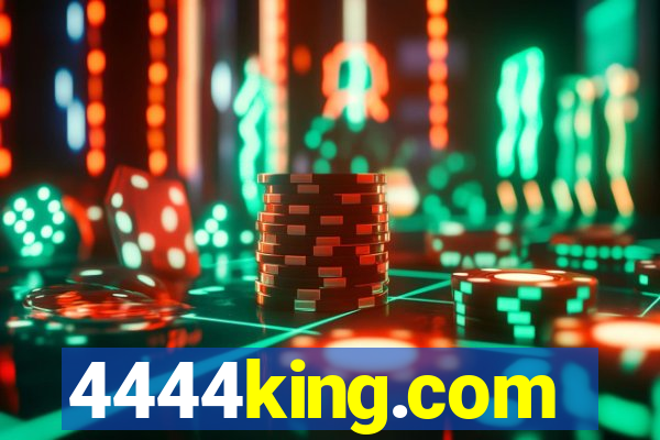 4444king.com