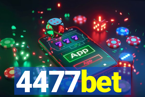 4477bet