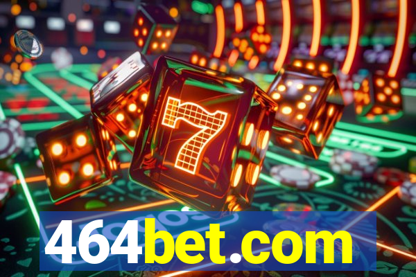 464bet.com