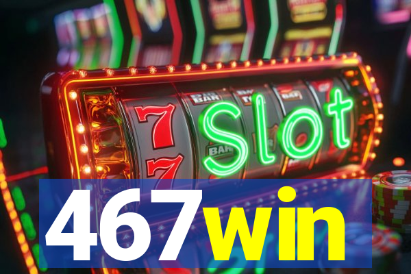 467win