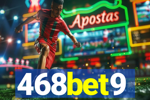 468bet9