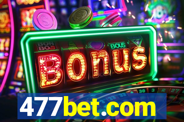 477bet.com
