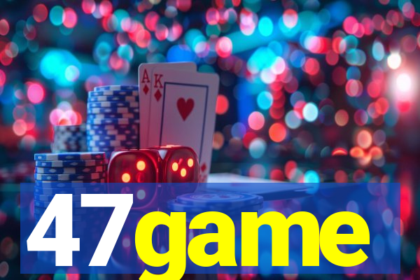 47game