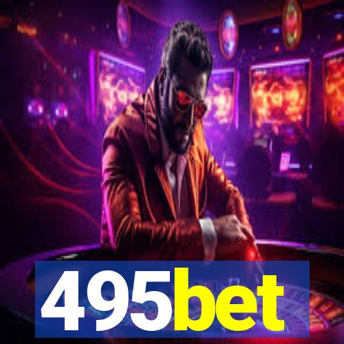 495bet