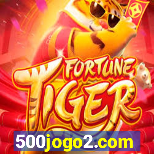500jogo2.com