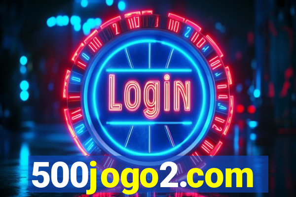 500jogo2.com