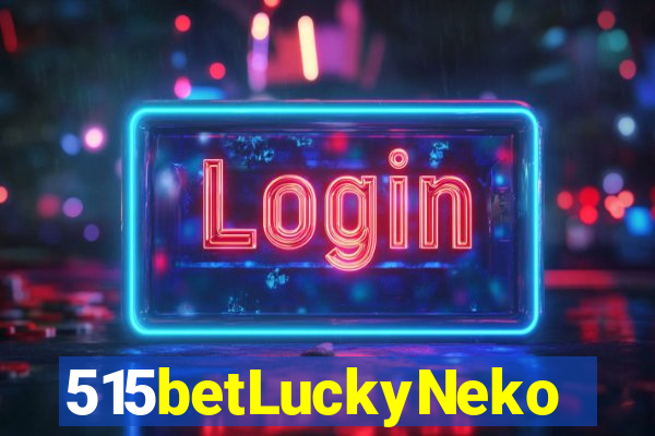 515betLuckyNeko