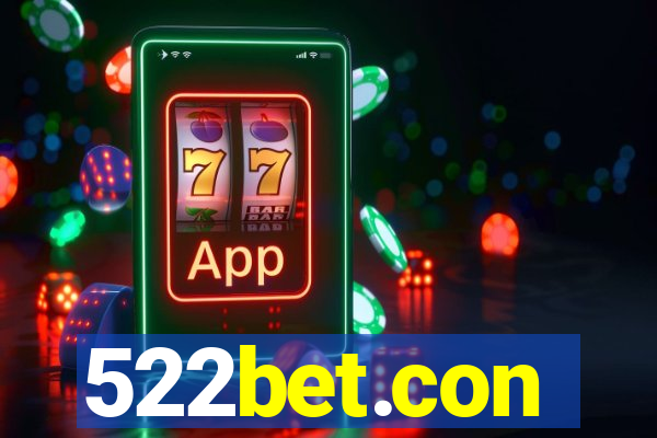 522bet.con