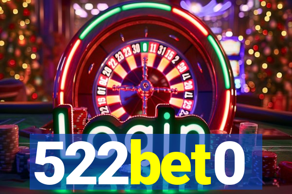522bet0