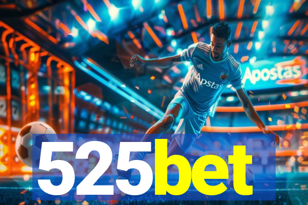 525bet