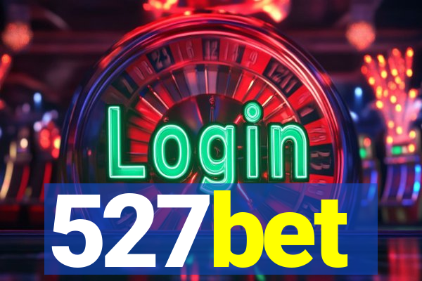527bet