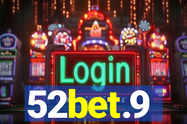 52bet.9