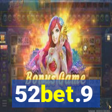 52bet.9