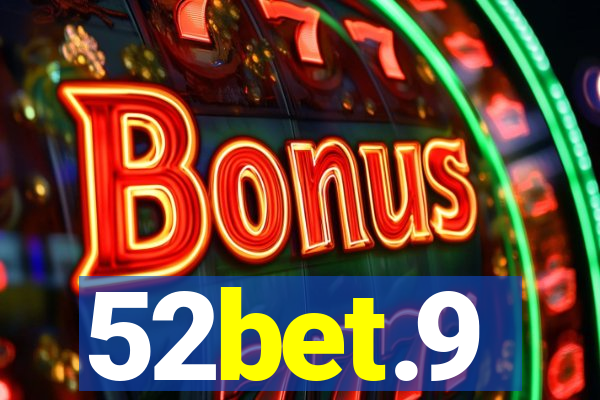 52bet.9