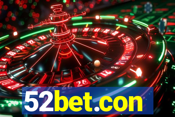 52bet.con