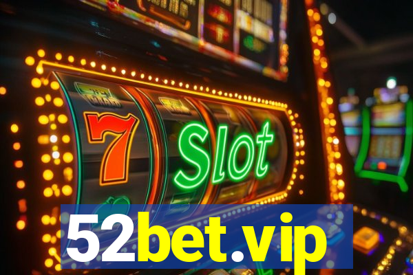 52bet.vip