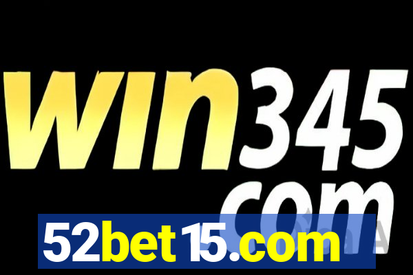 52bet15.com