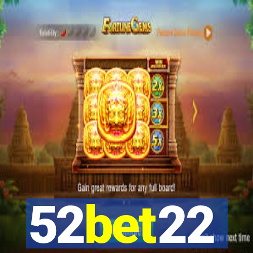 52bet22