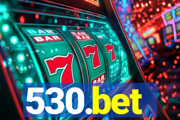 530.bet