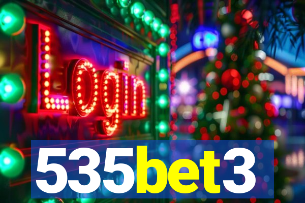 535bet3