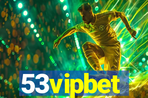 53vipbet