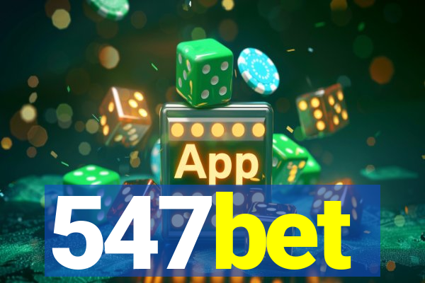 547bet